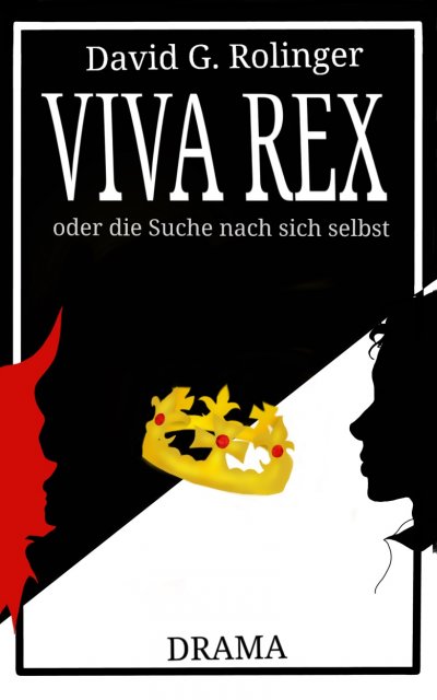 'Cover von Viva Rex oder die Suche nach sich selbst'-Cover