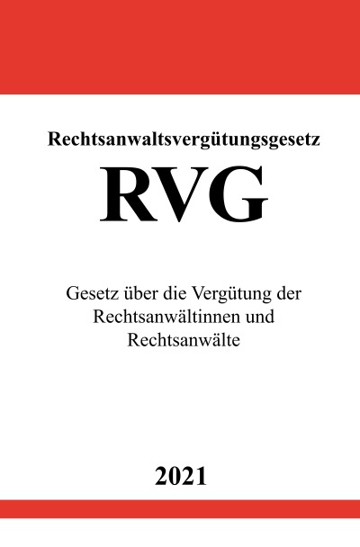 'Cover von Rechtsanwaltsvergütungsgesetz (RVG)'-Cover