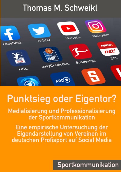 'Cover von Punktsieg oder Eigentor? – Medialisierung und Professionalisierung der Sportkommunikation'-Cover