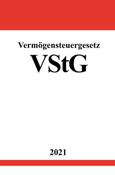 Vermögensteuergesetz (VStG) Von Ronny Studier - Buch - Epubli