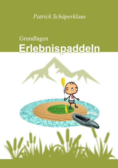 'Cover von Grundlagen Erlebnispaddeln'-Cover