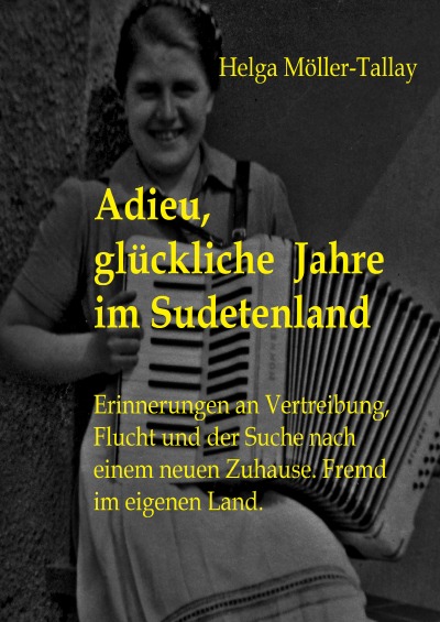 'Cover von Adieu, glückliche Jahre im Sudetenland'-Cover