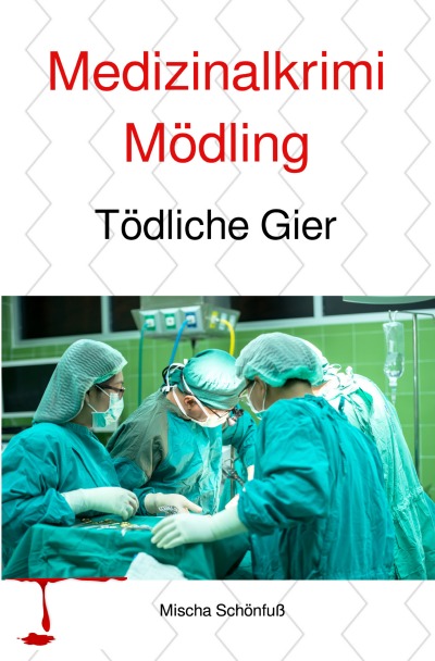 'Cover von Medizinalkrimi Mödling'-Cover