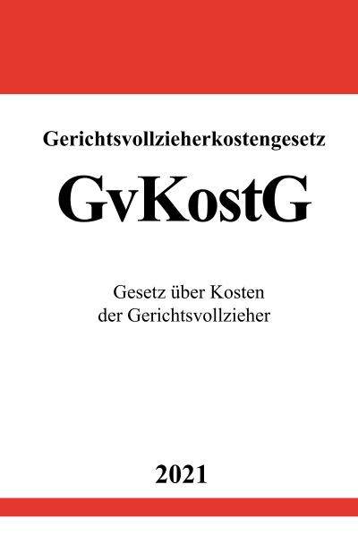 'Cover von Gerichtsvollzieherkostengesetz (GvKostG)'-Cover