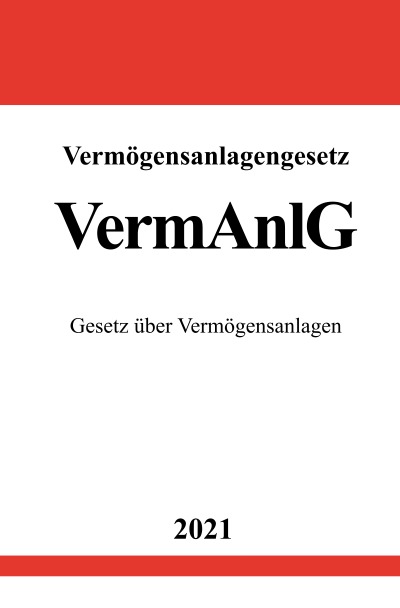 'Cover von Vermögensanlagengesetz (VermAnlG)'-Cover