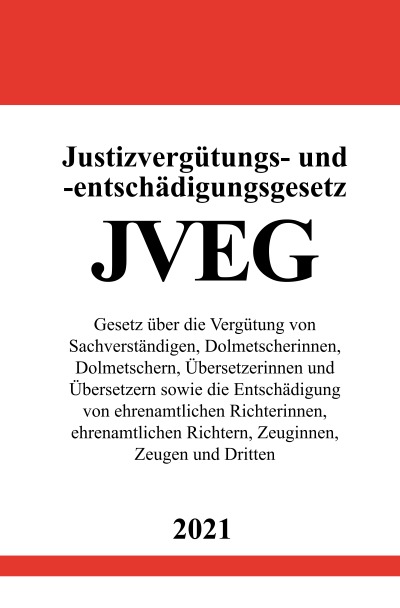 'Cover von Justizvergütungs- und -entschädigungsgesetz (JVEG)'-Cover