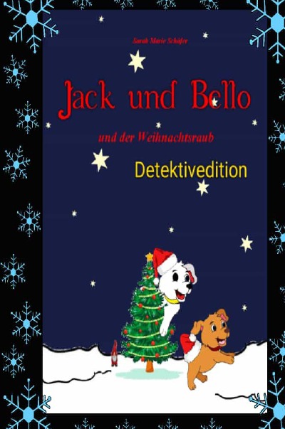 'Cover von Jack und Bello und der Weihnachtsraub – Detektivedition'-Cover