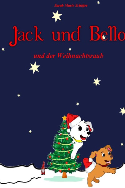 'Cover von Jack und Bello und der Weihnachtsraub'-Cover