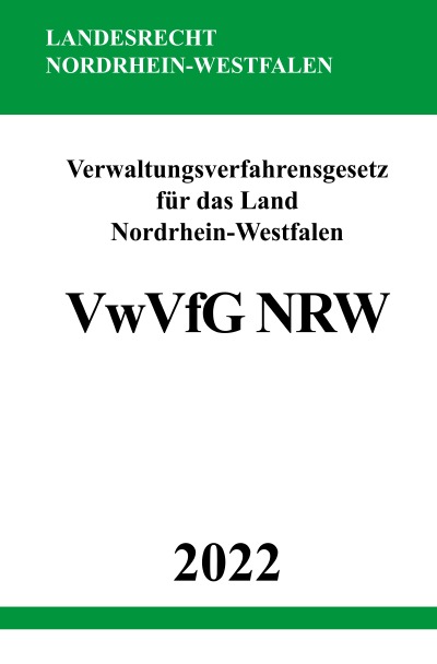 'Cover von Verwaltungsverfahrensgesetz für das Land Nordrhein-Westfalen VwVfG NRW 2022'-Cover