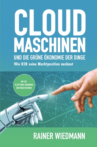 'Cover von Cloud Maschinen und die grüne Ökonomie der Dinge'-Cover