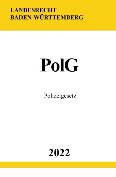 'Cover von Polizeigesetz PolG 2022 (Baden-Württemberg)'-Cover