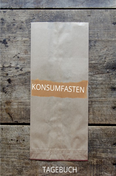 'Cover von Konsumfasten Tagebuch'-Cover