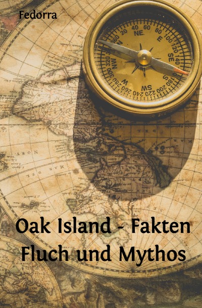 'Cover von Oak Island – Fakten Fluch und Mythos'-Cover