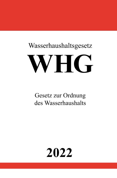 'Cover von Wasserhaushaltsgesetz WHG 2022'-Cover