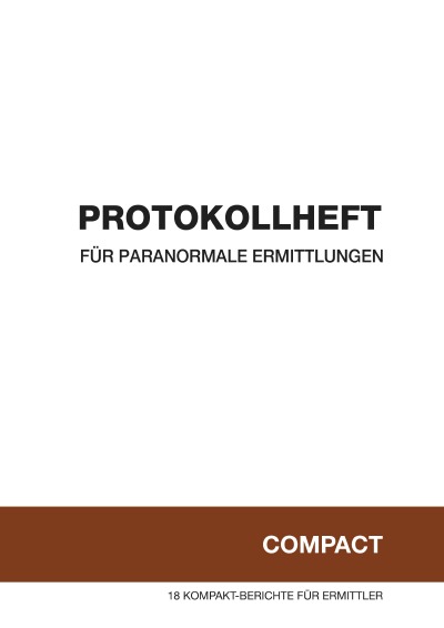 'Cover von Protokollheft für paranormale Ermittlungen'-Cover