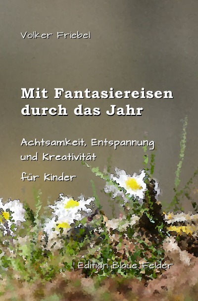 'Cover von Mit Fantasiereisen durch das Jahr'-Cover