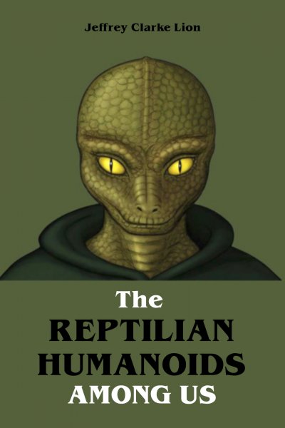 'Cover von The Reptilian Humanoid Elites Among Us'-Cover