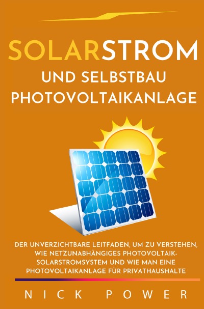 'Cover von Solarstrom und Selbstbau Photovoltaikanlage'-Cover