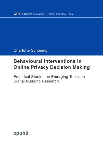 'Cover von Behavioural Interventions in Online Privacy Decision Making'-Cover