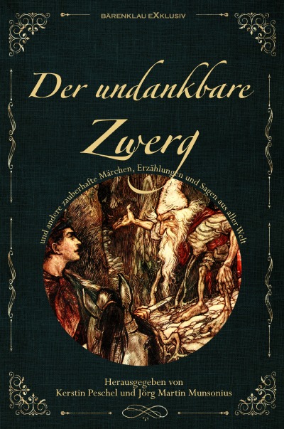 'Cover von DER UNDANKBARE ZWERG: Märchen, Sagen und Erzählungen aus aller Welt'-Cover