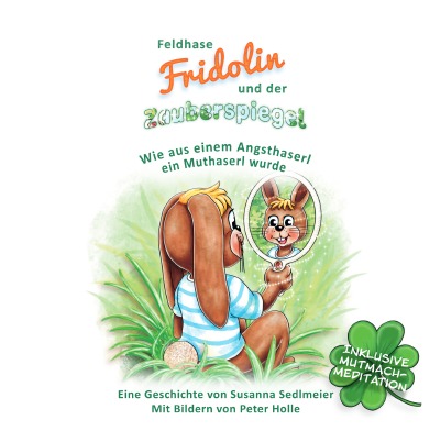 'Cover von Feldhase Fridolin und der Zauberspiegel'-Cover