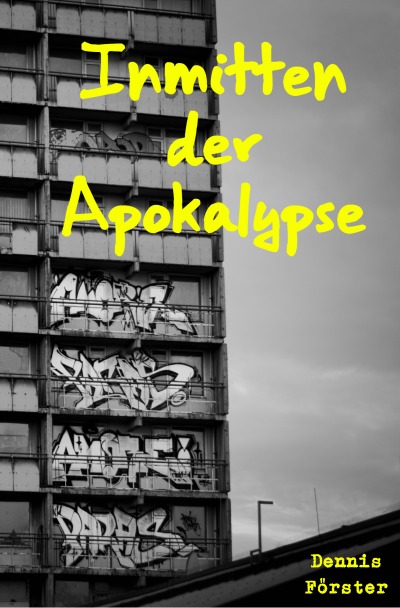 'Cover von Inmitten der Apokalypse'-Cover