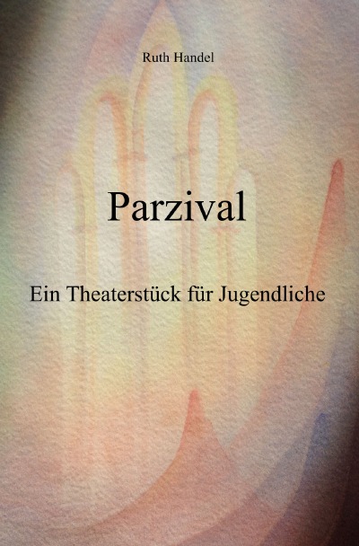 'Cover von Parzival Theaterstück'-Cover