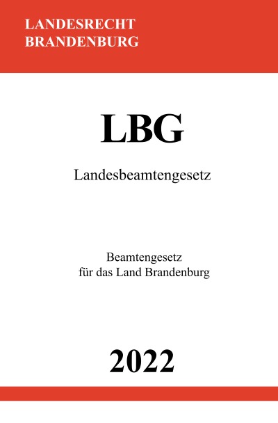 'Cover von Landesbeamtengesetz LBG 2022'-Cover