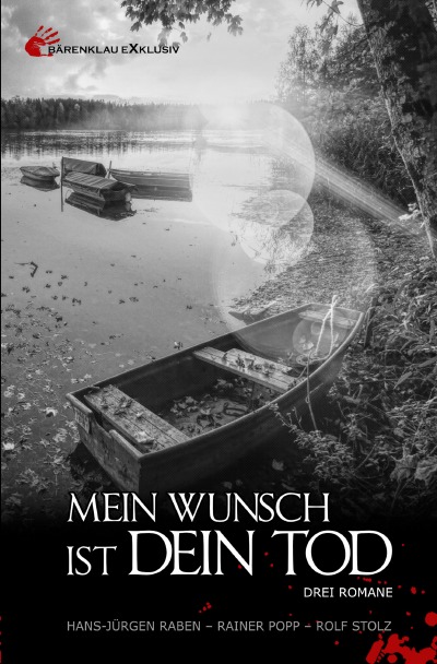 'Cover von Mein Wunsch ist dein Tod: Drei Romane'-Cover