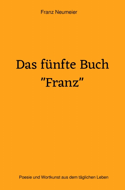 'Cover von Das fünfte Buch „Franz“'-Cover