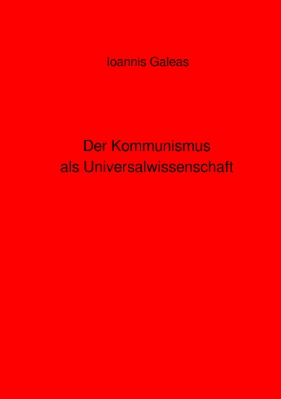 'Cover von Der Kommunismus als Universalwissenschaft'-Cover