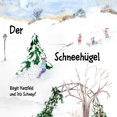 'Cover von Der Schneehügel'-Cover