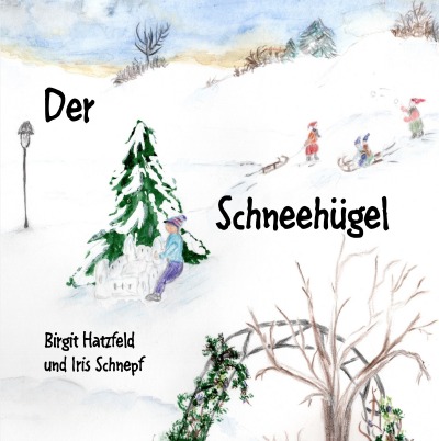 'Cover von Der Schneehügel'-Cover