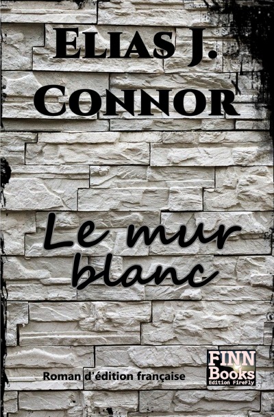 'Cover von Le mur blanc'-Cover