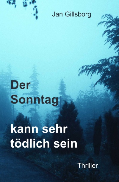 'Cover von Der Sonntag kann sehr tödlich sein'-Cover