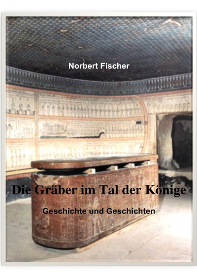 'Cover von Die Gräber im Tal der Könige'-Cover