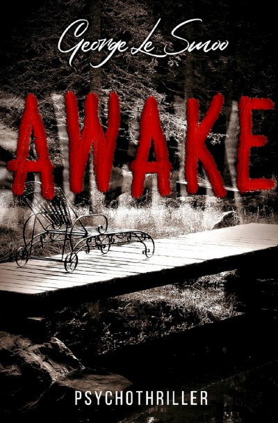 'Cover von AWAKE !! ?? – Psychothriller'-Cover