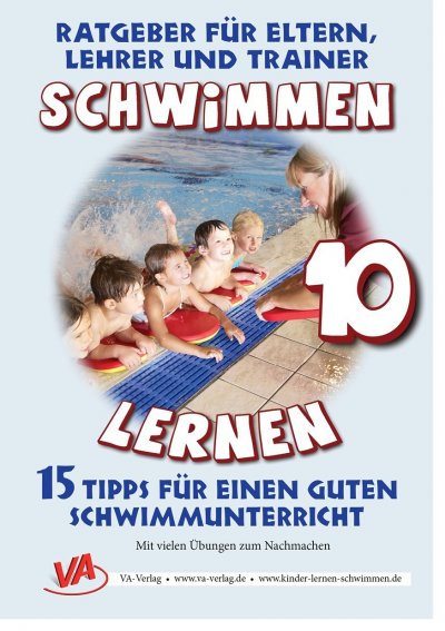 'Cover von Schwimmen lernen 10: 15 Tipps für einen guten Schwimmunterricht'-Cover