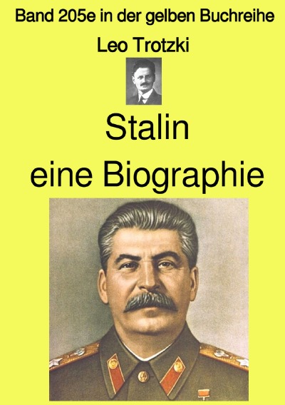 'Cover von Stalin  eine Biographie  – Band 205e in der gelben Buchreihe – Farbe – bei Jürgen Ruszkowski'-Cover