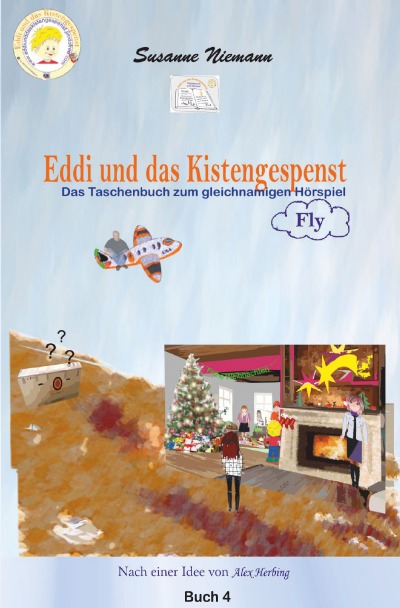 'Cover von Eddi und das Kistengespenst, Buch 4, Fly'-Cover