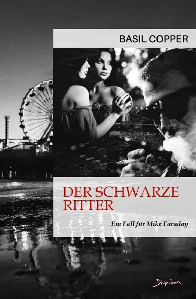 'Cover von DER SCHWARZE RITTER – EIN FALL FÜR MIKE FARADAY'-Cover