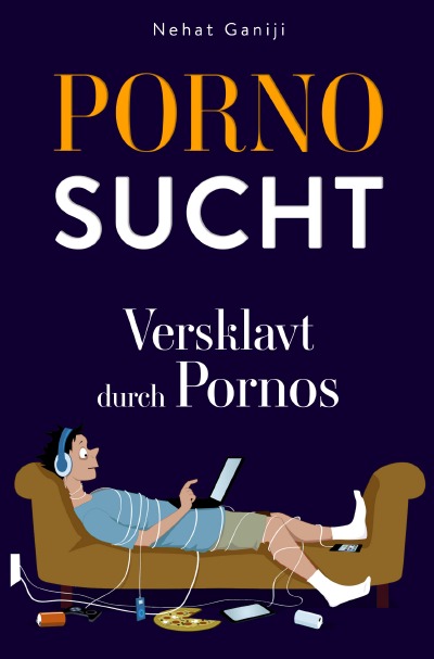 'Cover von Pornosucht-Versklavt durch Pornos'-Cover