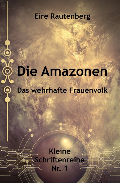 'Cover von DIE AMAZONEN – DAS WEHRHAFTE FRAUENVOLK'-Cover