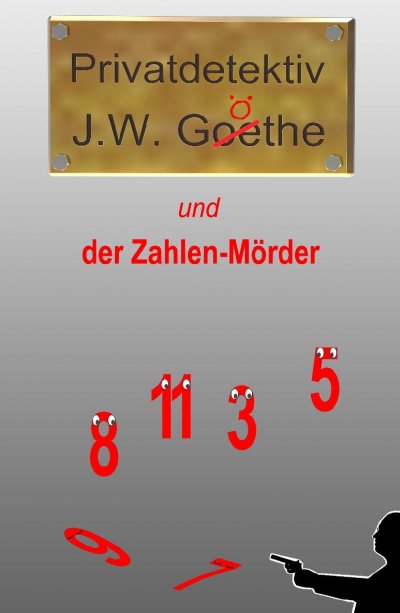 'Cover von Privatdetektiv J.W. Göthe'-Cover