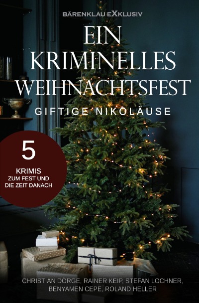 'Cover von Ein kriminelles Weihnachtsfest – Giftige Nikoläuse: 5 Krimis'-Cover