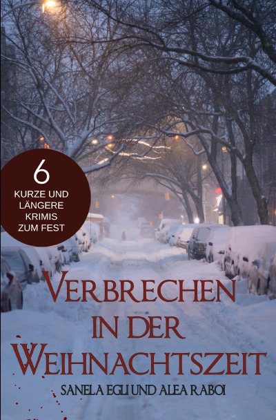 'Cover von Verbrechen in der Weihnachtszeit – 6 kurze und längere Krimis zum Fest'-Cover