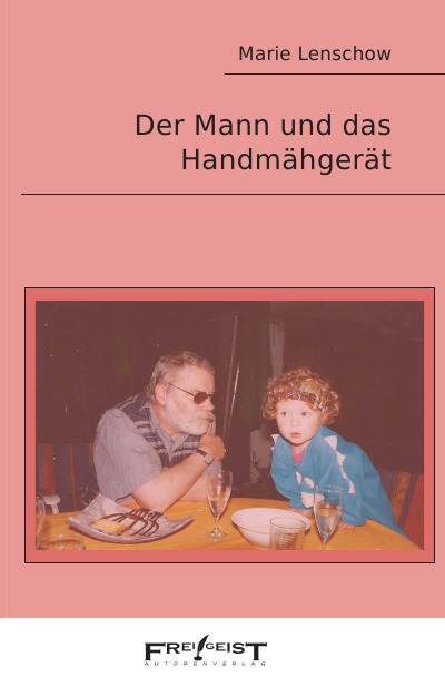 'Cover von Der Mann und das Handmähgerät'-Cover