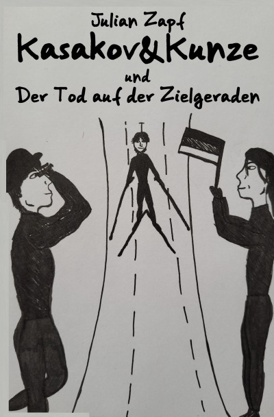 'Cover von Kasakov&Kunze und der Tod auf der Zielgeraden'-Cover