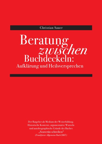 'Cover von Beratung zwischen Buchdeckeln: Aufklärung und Heilsversprechen'-Cover