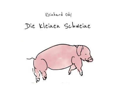 'Cover von Die Kleinen Schweinchen'-Cover